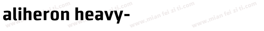 aliheron heavy字体转换